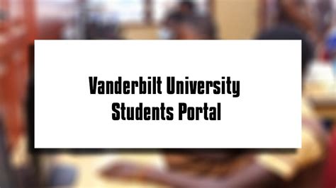 vanderbilt login portal.